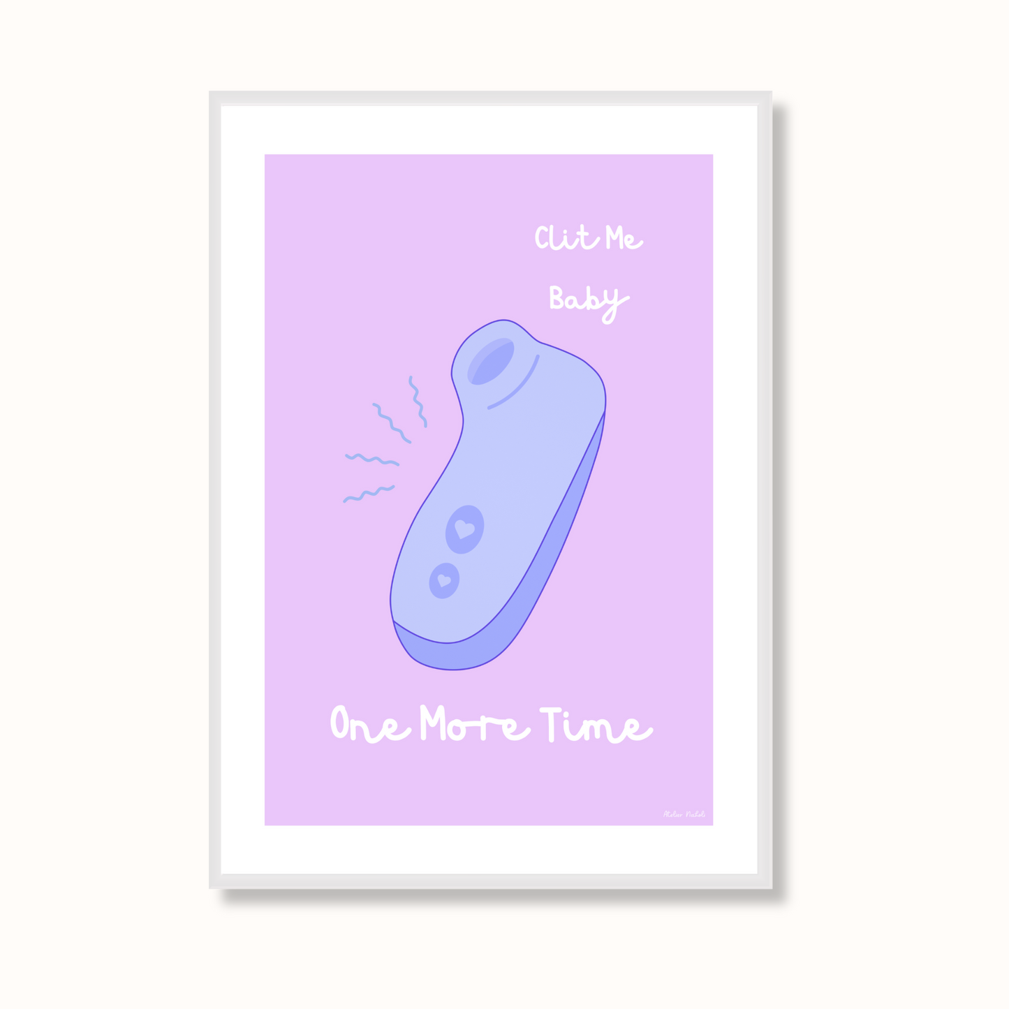 Affiche - "clit me baby, one more time"