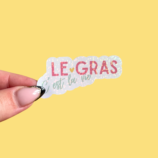 Sticker - Le gras c'est la vie