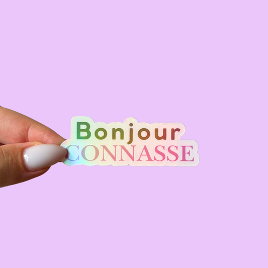 Sticker - Bonjour connasse