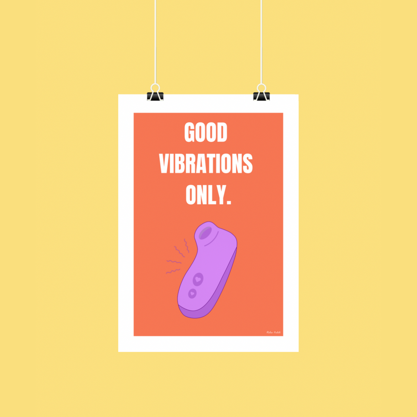 Affiche "good vibrations only"