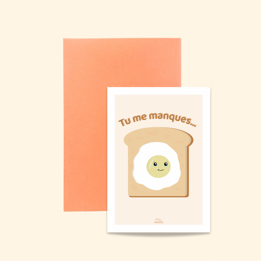 Carte TOAST "tu me manques"