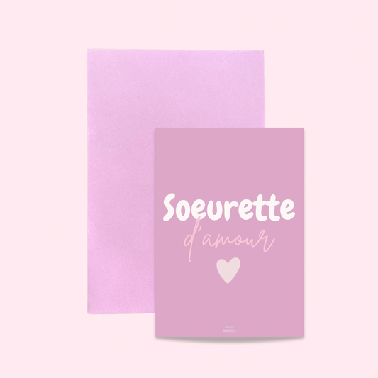 Carte "soeurette d'amour"